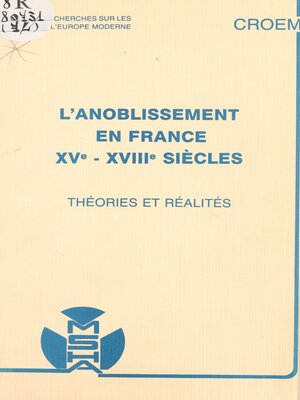 cover image of L'anoblissement en France, XVe-XVIIIe siècles
